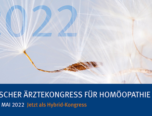 Deutscher Ärztekongress für Homöopathie | Hybrid | 25.-28.05.2022