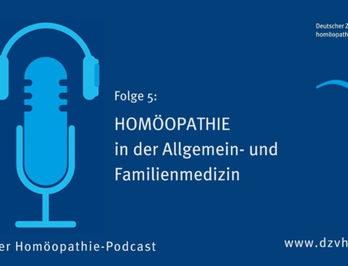 Podcast: Homöopathie in der Allgemein- und Familienmedizin